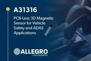 Allegro A31316 PCB-Less 3D Magnetic Sensor for…